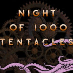 Night of 1000 Tentacles